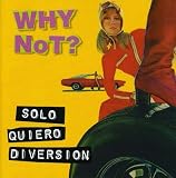 Solo Quiero Diversion