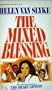 The Mixed Blessing