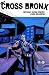 The Cross Bronx Volume 1 (v. 1)
