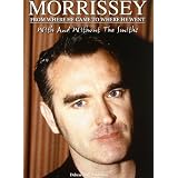 Morrissey: From Where He Came to Where He Went [2DVD] [2009] [Region 0] [NTSC]by Morrissey