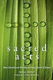 Sacred Acts: How Churches are Working to Protect Earth's Climate