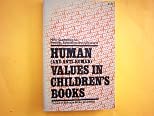 Human and Anti-Human Values in Children's Books