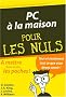 PC � la maison Pour Les nuls