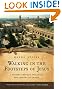 Walking in the Footsteps of Jesus: A Journey Through the Lands and Lessons of Christ