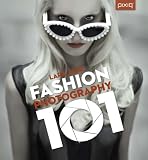 Fashion Photography 101