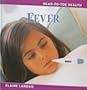 Fever (Head-To-Toe Health)