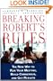 Breaking Robert's Rules: The New Way to Run Your Meeting, Build Consensus, and Get Results