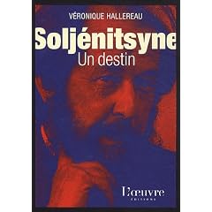 Solj�nitsyne, un destin : Portrait litt�raire