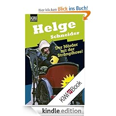 Der M�rder mit der Strumpfhose: Kommissar Schneider wird zum Elch