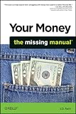 Your Money: The Missing Manual
