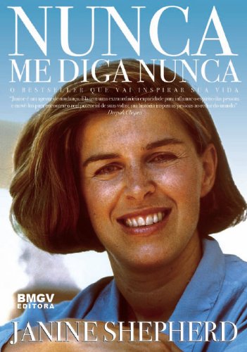 Nunca Me Diga Nunca (Portuguese Edition)