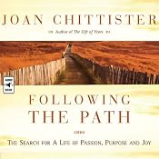 Following the Path: The Search for a Life of Passion, Purpose, and Joy | [Joan Chittister]