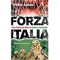 Forza Italia (The Fall and Rise of Italian Football) (New) (Paperback)
