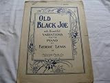 OLD BLACK JOE FREDERIC LEWIS 1903 BINDING TORE SHEET M FOLDER 351 SHEET MUSIC