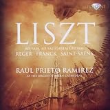 Organ Works - Liszt; Reger; Franck