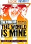 The World Is Mine (Come Up (Quality))