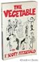 The Vegetable: or, from President to postman
