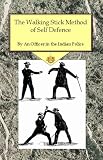 Revue SwordWorks  / The Walking Stick Method of Self Defence