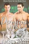 Denying Dare (Moon Pack)