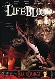 Review Brain Damage  / Lifeblood [2006] (REGION 1) (NTSC)