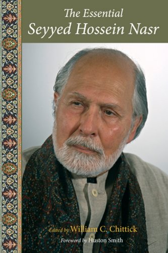 The Essential Seyyed Hossein Nasr (Perennial Philosophy Series)
