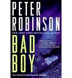 Produkt-Bild: [Bad Boy]Bad Boy BY Robinson, Peter(Author)Paperback