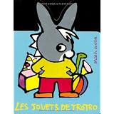 Les jouets de Trotropar B�n�dicte Guettier
