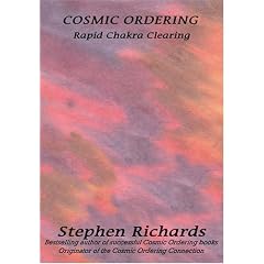Cosmic Ordering: Rapid Chakra Clearing