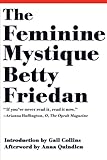 The Feminine Mystique (50th Anniversary Edition)