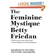 The Feminine Mystique (50th Anniversary Edition)