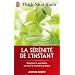 La s�r�nit� de l'instant
