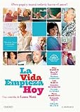Life Begins Today ( La Vida Empieza Hoy )