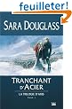 La Trilogie d'Axis, Tome 1 : Tranchant d'Acier