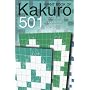 Giant Book of Kakuro: 501 Puzzles Designed to Exercise Your Gray Cells