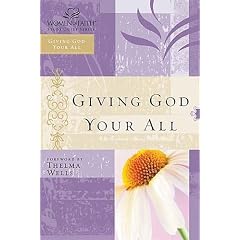 (Giving God Your All) By Women of Faith (Author) paperback on (06 , 2005)