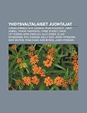 Yhdysvaltalaiset juontajat: Conan O'Brien, Nick Cannon, Ryan Seacrest, Jimmy Kimmel, Frank Frankson, Lynne Cheney, David Letterman (Finnish Edition)