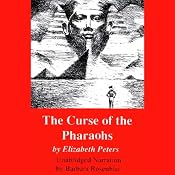 The Curse of the Pharaohs: The Amelia Peabody Series, Book 2 | [Elizabeth Peters]