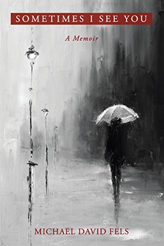 sometimes i see you a memoir