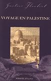 Voyage en Palestine