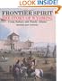 Frontier Spirit: The Story of Wyoming (Revised and Updated)