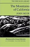 The Mountains of California (John Muir Library)