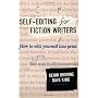 Self-Editing for Fiction Writers, Second Edition: How to Edit Yourself Into Print