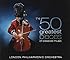The 50 Greatest Pieces of Classical Music