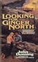 Looking For Ginger North