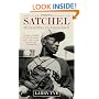 Satchel: The Life and Times of an American Legend