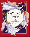 Books : Bring in the Holly