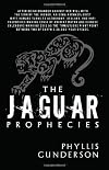 The jaguar prophecies