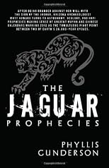 The jaguar prophecies
