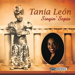 Tania Leon - Singin' Sepia