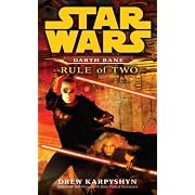 Rule of Two (Star Wars: Darth Bane, Book 2)